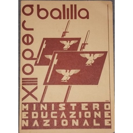 PAGELLA SCOLASTICA REGIME FASCISTA OPERA NAZIONALE BALILLA ONB ANNO XIII 1935