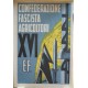 TESSERA DELLA CONFEDERAZIONE NAZIONALE FASCISTA DEGLI AGRICOLTORI, BOLOGNA, ANNO XVI