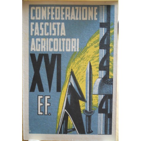 TESSERA DELLA CONFEDERAZIONE NAZIONALE FASCISTA DEGLI AGRICOLTORI, BOLOGNA, ANNO XVI